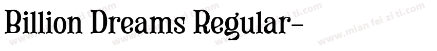 Billion Dreams Regular字体转换